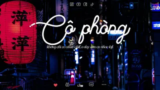 Cô Phòng - Hồ Quang Hiếu - Thời gian không thể xoá nhoà đôi ta...| Nhạc Chill TikTok 2024