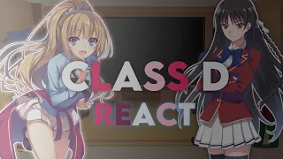 Class D React to Ayanokoji || Part 1 || Classroom of The Elite || Eng/Ru