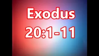 Sunday School October 2 2022 UGP Exodus 20:1-11