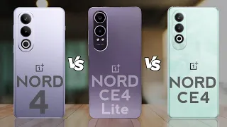 OnePlus Nord 4 vs OnePlus Nord CE 4 Lite vs OnePlus Nord CE 4