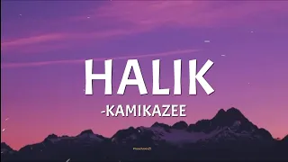 HALIK - Kamikazee (lyrics)🎵