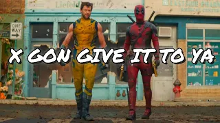 DEADPOOL AND WOLVERINE EDIT | X Gon Give It To Ya (Slowed and reverb) | TheMariuus