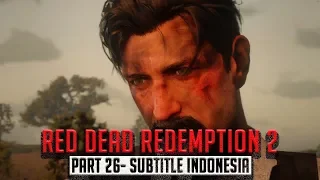 Red Dead Redemption 2 Gameplay Walkthrough Indonesia Part 26 Magicians for Sport (RDR 2)