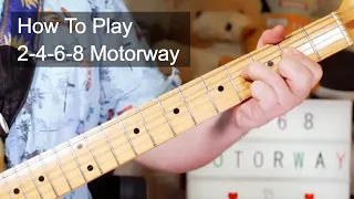 '2-4-6-8 Motorway' Tom Robinson Guitar Lesson