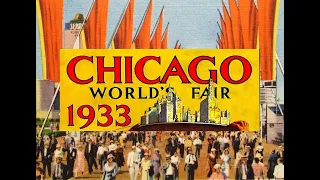 1933 Chicago World Fair