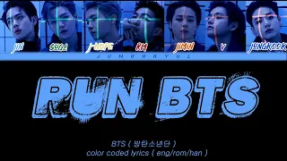 BTS (방탄소년단) - Run BTS (달려라 방탄) (Color Coded Lyrics Han/Rom/Eng)