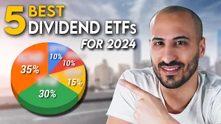 The 5 Best Dividend ETFs to Buy for 2024