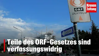 Höchstgericht klar - Teile des ORF-Gesetzes sind verfassungswidrig | krone.tv NEWS