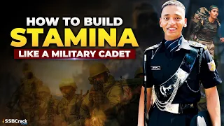 7 Ways To Build Stamina Like a Military Cadet