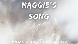 Tommy Scherer Music - Maggie's Song