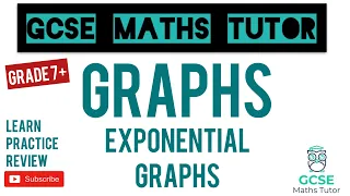 Exponential Graphs | Grade 7-9 Series | GCSE Maths Tutor