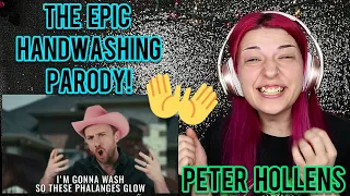 REACTION | PETER HOLLENS "THE EPIC HANDWASHING PARODY"