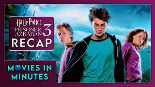 Harry Potter and the Prisoner of Azkaban in Minutes | Recap