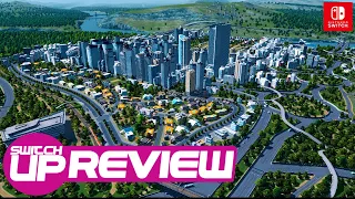 Cities: Skylines Nintendo Switch Review - BUILT ON SOLID FOUNDATIONS?