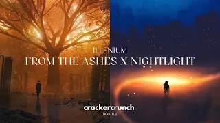 Illenium - From The Ashes X Nightlight (Crackercrunch Mashup)