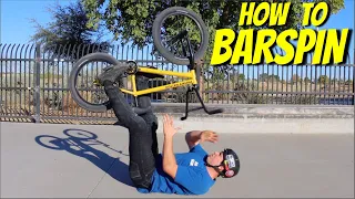 BMX - How To BARSPIN (100% MOST HELPFUL)