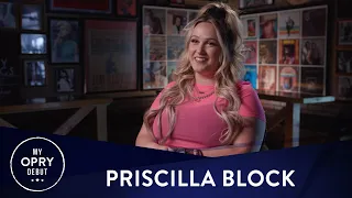 Priscilla Block | My Opry Debut | Opry