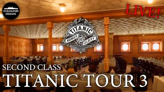 Titanic: Tour LIVE Pt. 3 - Second Class