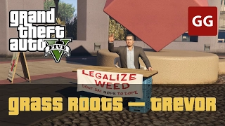 Grass Roots — Trevor (Gold Medal) — GTA 5