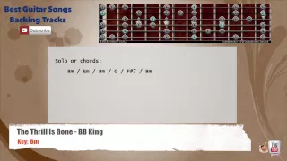 🎸 The Thrill Is Gone - BB. King Guitar Backing Track with scale, chords and lyrics