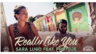 Sara Lugo feat. Protoje - Really Like You (Official Video) prod. by Silly Walks Discotheque