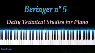 Beringer nº5 - Daily Technical Studies for Piano - 60 bpm