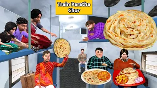 Train Paratha Chor Garib Ki Bhookh Train Yatra Thief Hindi Kahaniya Hindi Moral Stories Funny Comedy