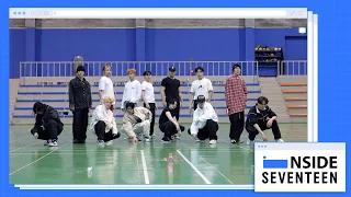 [INSIDE SEVENTEEN] ‘손오공’ 안무 연습 비하인드 ('Super' Choreography Practice Sketch)