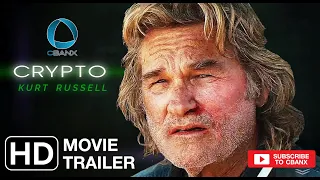 CRYPTO Official Trailer 2019 Kurt Russell, Luke Hemsworth Movie HD