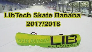 LibTech Skate Banana 17/18 review