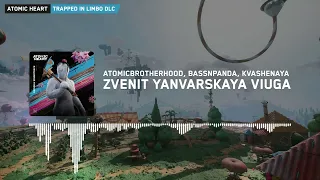 Atomic Heart Trapped in Limbo: Zvenit Yanvarskaya Viuga [Extended]