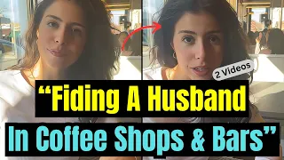 35 Minutes Of Women "FINDING HUSBANDS" In Shops & Bars |I Need A Husband Now |Women Hitting The Wall