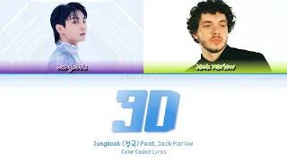 Jungkook (정국) '3D (Feat. Jack Harlow)' Lyrics (Color Coded Lyrics)
