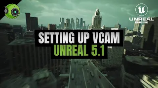 Unreal Engine 5.1 - Setting Up Live link using VCAM