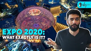 What Exactly Is EXPO 2020 Happening In Dubai | Curly Tales UAE