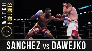 Sanchez vs Dawejko HIGHLIGHTS: March 7, 2020 - PBC on FOX