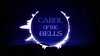 Carol of the Bells (Epic Variation)