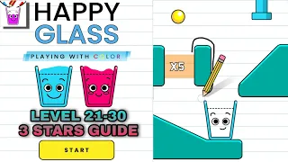 Happy Glass Color Level 21-30 | 3 Stars Guide