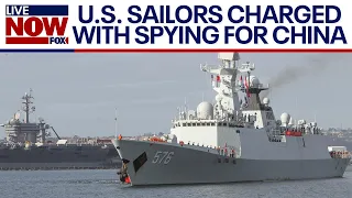 2 US Sailors charged with giving National Security secrets to China | LiveNOW from FOX