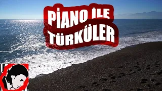 Piyano ile Türküler - Duygusal Fon Müzikleri Okyanus sesi Eşliğinde - by VN  ( 1 Saat )