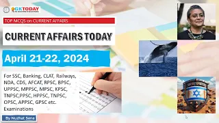 21-22 April 2024 Current Affairs by GK Today | GKTODAY Current Affairs - 2024 March