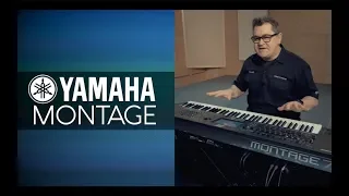 Explore the Yamaha Montage