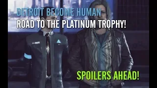 Detroit Become Human Livestream - Trophy Hunting for Platinum! (2 to go)