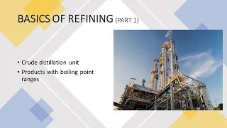 Basics of Petroleum refining | Crude distillation unit | part 1