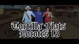 [GvC:RP] - Tortilla Flats Locotes 13 - CDot Honcho ft Lil Herb - 50 of Em