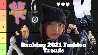 2021 Fashion Trend Tier List (♡^ω^)⊃