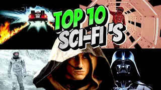 RANKING THE TOP 10 SCI FI MOVIES OF ALL TIME!