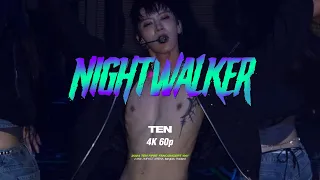 [4K 60p] 240302 TEN 방콕 팬콘서트 1001 | NightWalker - fancam