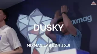 Dusky - Live @ Mixmag Lab LDN [16.03.2018] (Deep Tech Acid House)