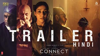 CONNECT - Official Hindi Trailer | Nayanthara Anupam K Sathyaraj | Vignesh Shivan | Ashwin Saravanan